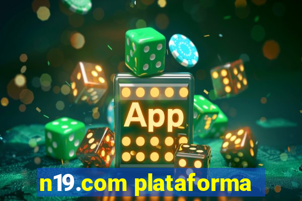 n19.com plataforma